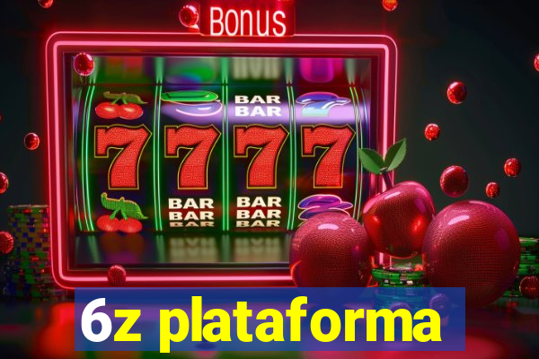 6z plataforma